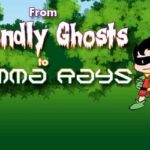 From Friendly Ghosts to Gamma Rays: Is’Nana the Were-Spider: Birthday Day