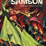 Mighty Damn Good: Mighty Samson: Dark Horse Archives Vol.1