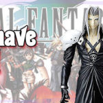 Gotta Have It! Figure Edition: FFVII’s Sephiroth Action Figure