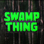 Movie Mondays: Swamp Thing
