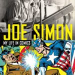 Titan Books Review: Joe Simon: My Life In Comics