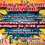 ComicAttack.net Sponsor’s “Bringing Comics to Screen” Panel for the International Television Festival in Los Angeles!