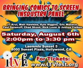 ComicAttack.net Sponsor’s “Bringing Comics to Screen” Panel for the International Television Festival in Los Angeles!