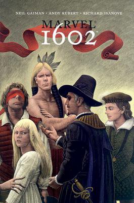 Marvel Review: Marvel 1602 (HC Collection)