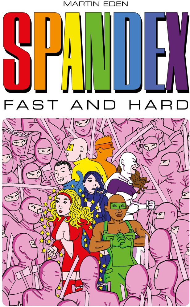 Titan Books Review: Spandex: Fast and Hard