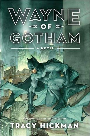 Off the Shelf: Wayne of Gotham