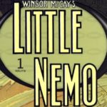 Winsor McCay’s ‘Little Nemo In Slumberland’ Complete Collection!