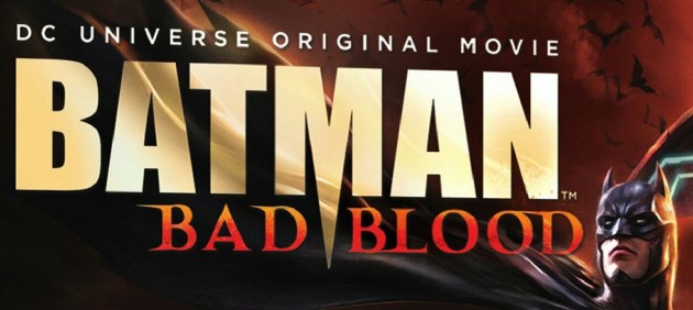 Win Tickets to the Premiere of DCU Original Movie “Batman: Bad Blood”