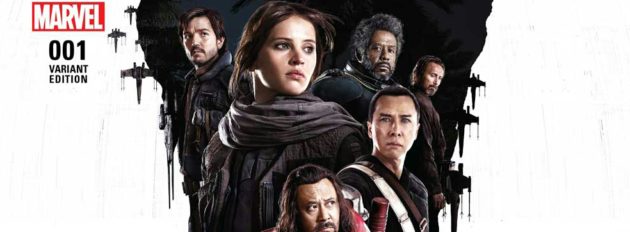 ‘Rogue One: A Star Wars Story’ Comes To Comics!