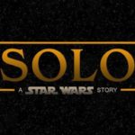 First Full Trailer For Solo: A Star Wars Story Is Here!