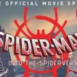 Gotta Have It!: Spider-Man: Into The Spider-Verse: The Official Movie Special