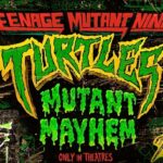 ‘Teenage Mutant Ninja Turtles: Mutant Mayhem’ Trailer is Here!