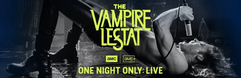 Blood, Sweat, & Cheers! The Vampire Lestat: One Night Only: LIVE!